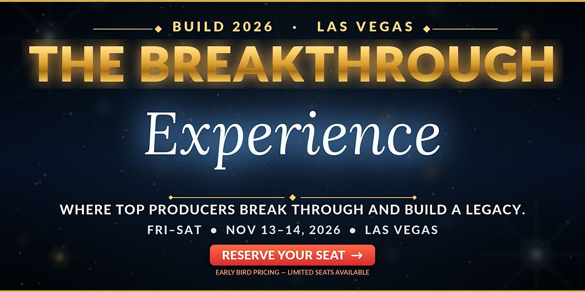 Build 2026 The Breakthrough Experience