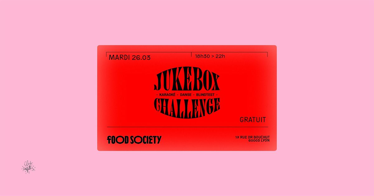 JUKEBOX CHALLENGE_FOOD SOCIETY LYON