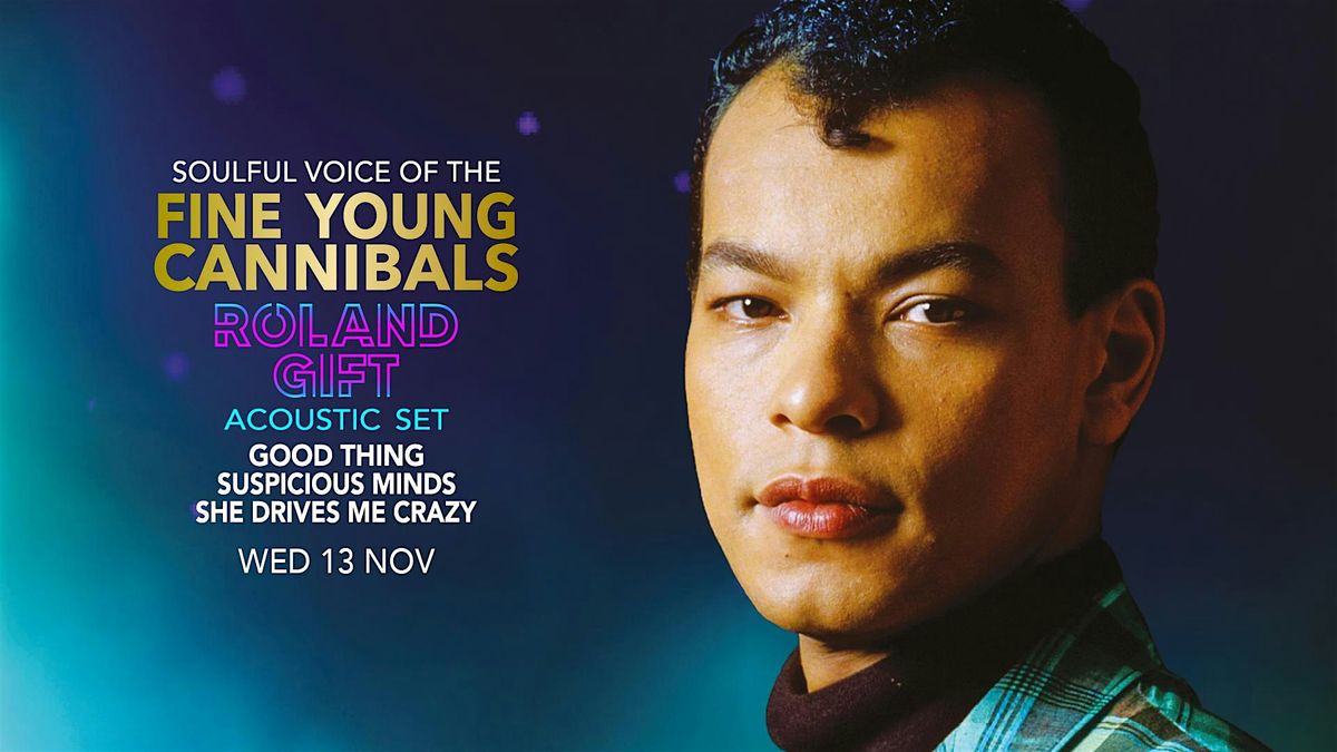 Roland Gift | Fine Young Cannibals