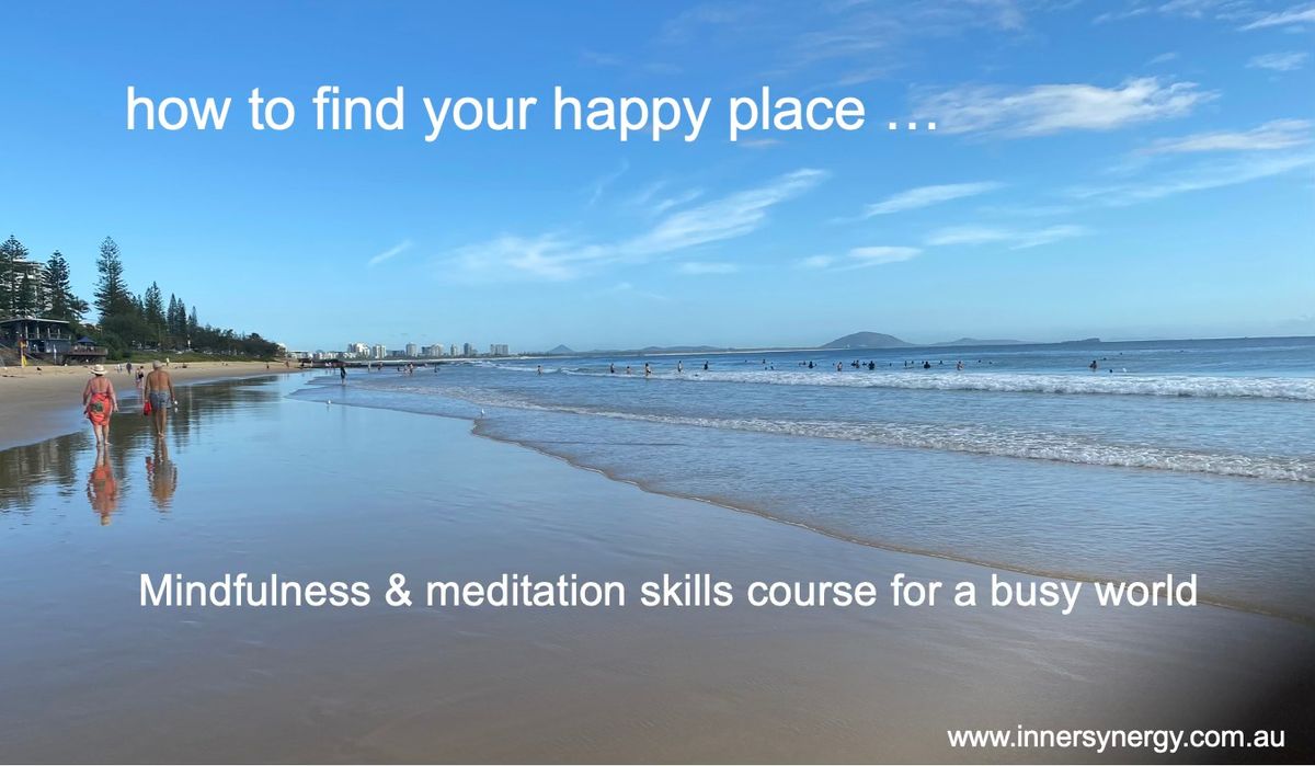 NEXT LEVEL Mindfulness & Self Awareness for a busy world - 5 week Course DICKSON