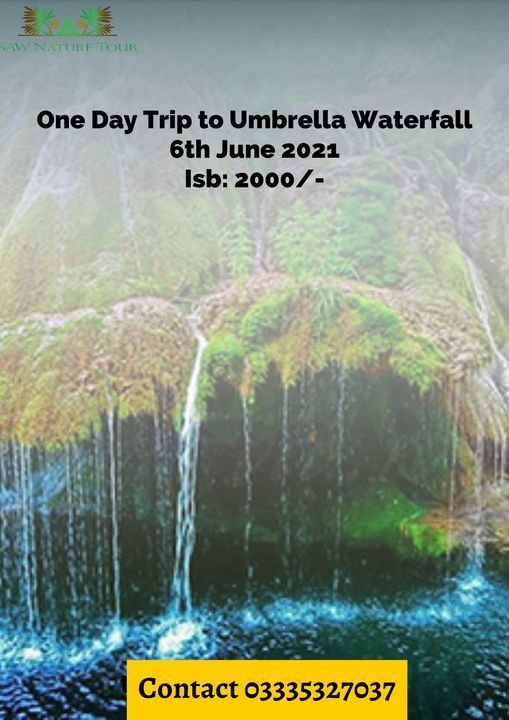 One Day Trip To Umbrella Waterfall Habibi Restaurant Abbottabad 6 June 21