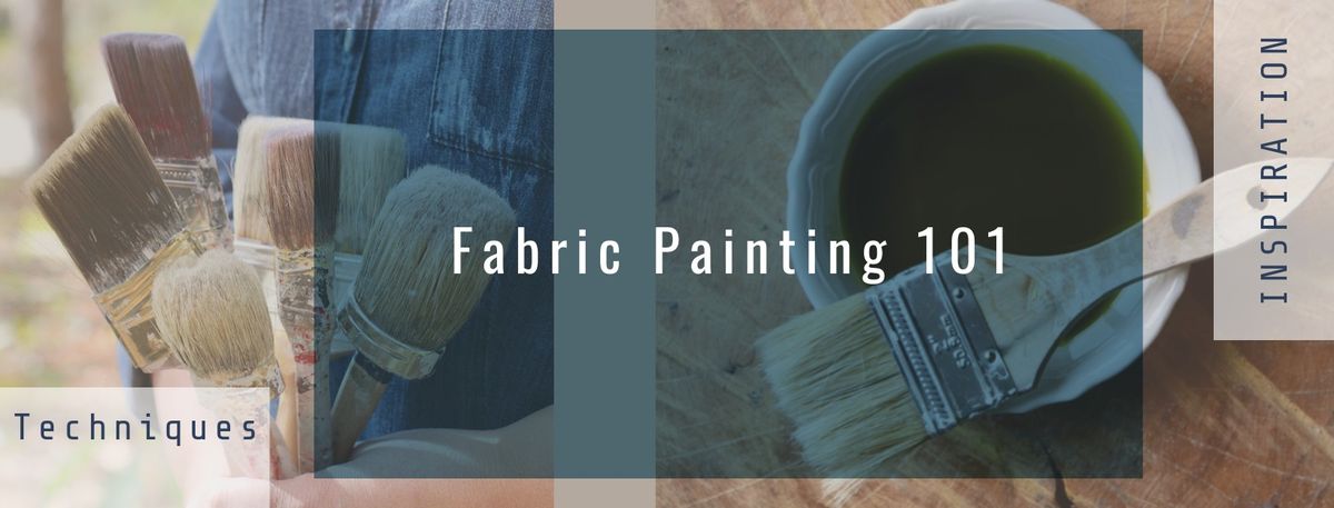 Painting Fabric & Dying Fabric With Paint