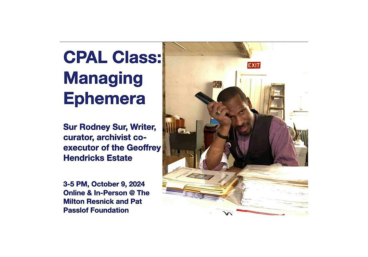 2024 CPAL Class - Managing Ephemera