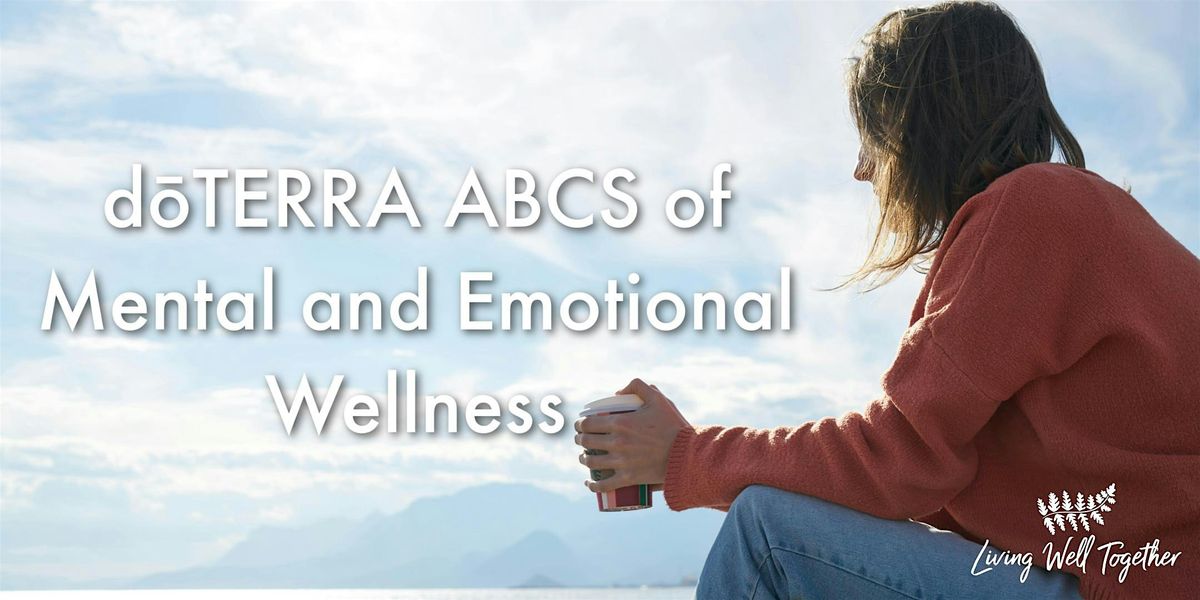 ABCS of Mental and Emotional Wellness