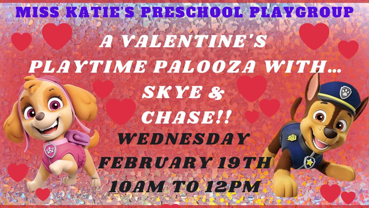 A VALENTINES PLAYTIME PALOOZA with SKYE & CHASE!! 