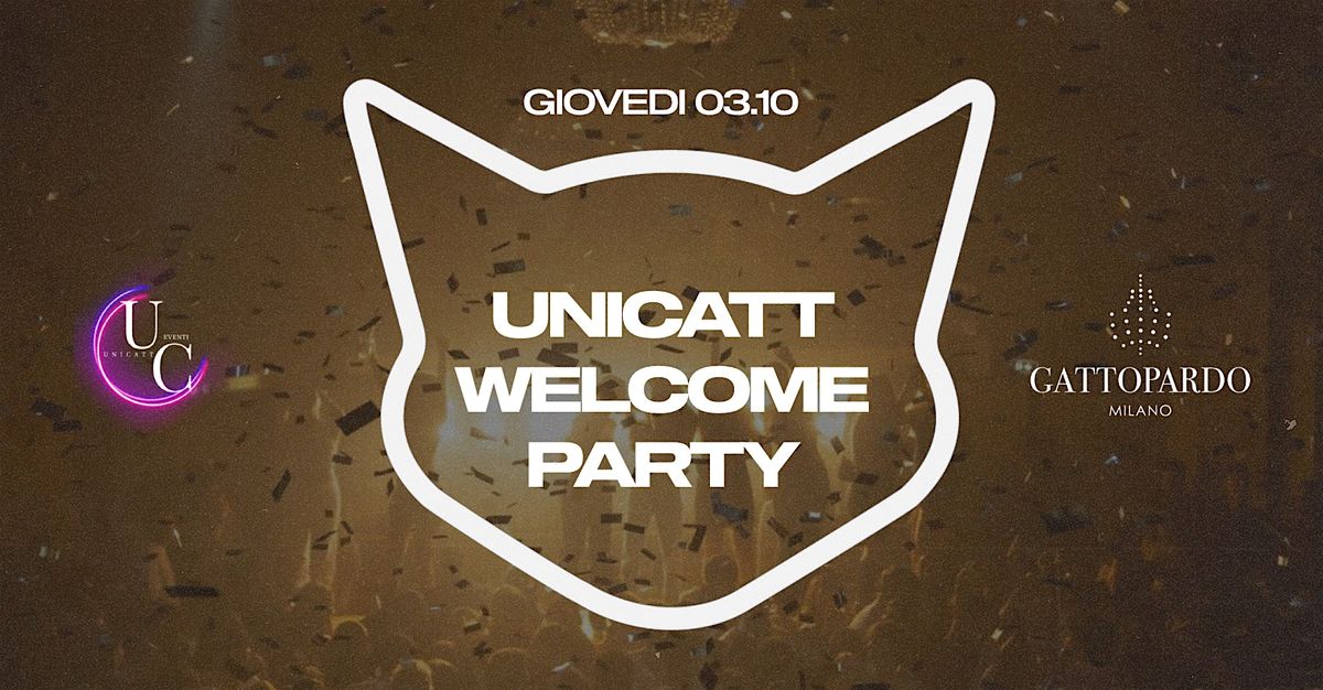 UNICATT WELCOME PARTY