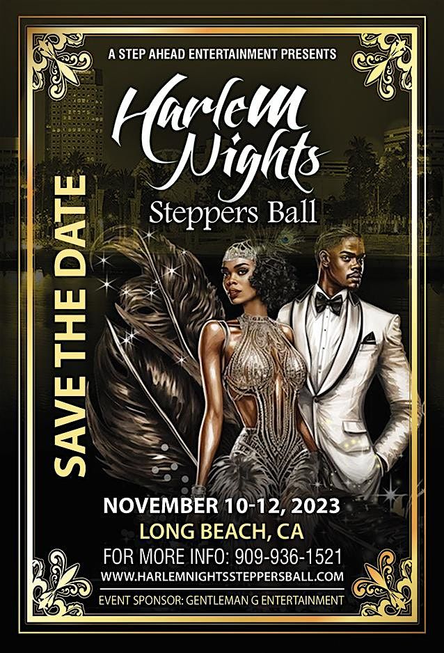 Harlem Nights Steppers Ball 2024
