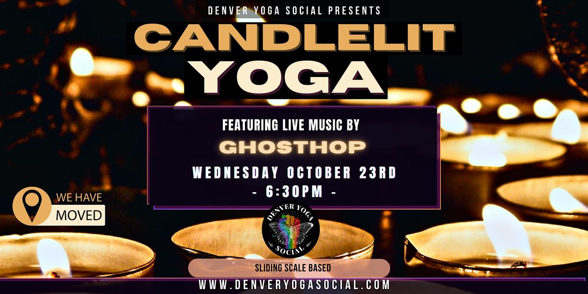 Candlelit Yoga with Live Music by DJ GhostHop