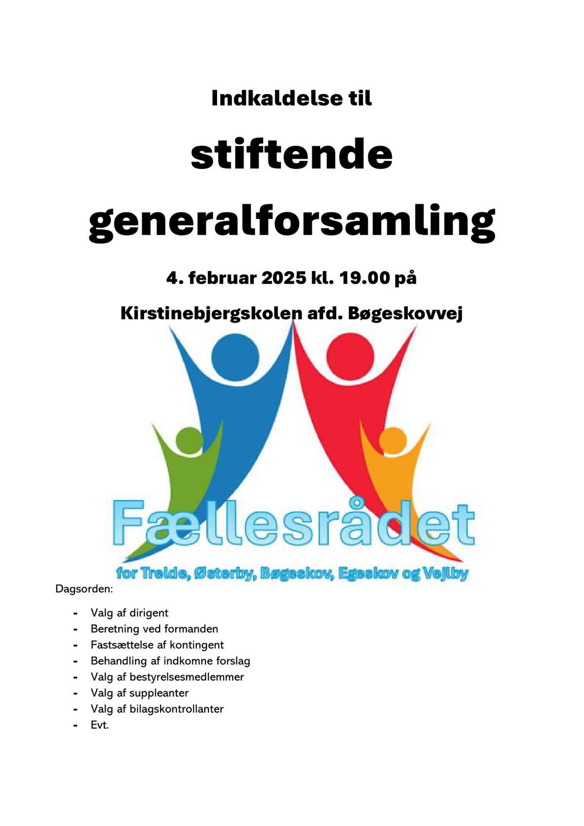 Stiftende generalforsamling, F\u00e6llesr\u00e5det