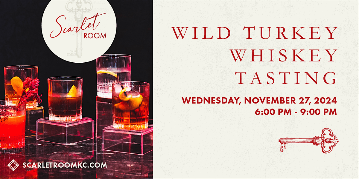 Wild Turkey Whiskey Tasting Event