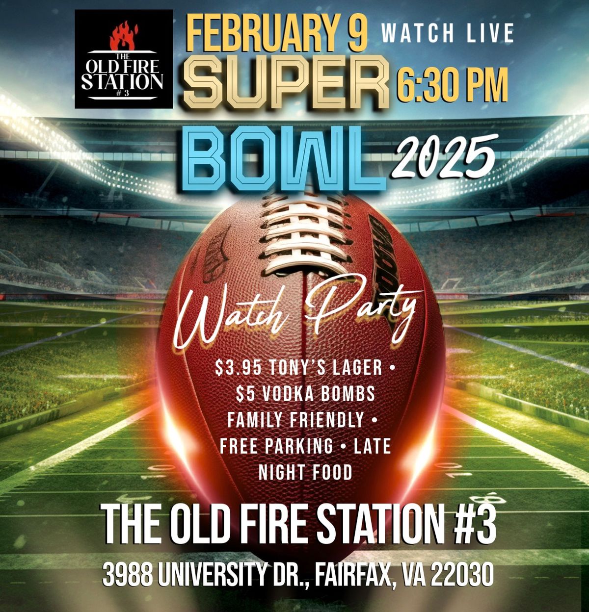 Super Bowl Sunday at The Old Fire Station #3