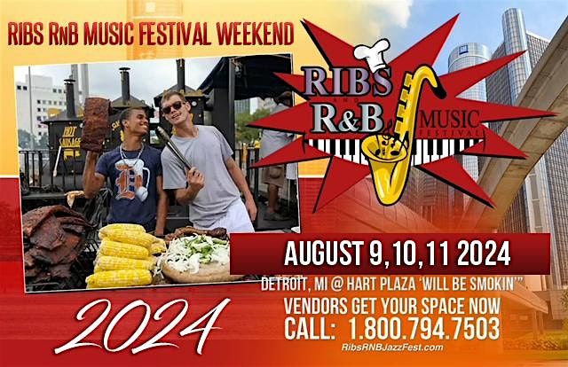 The Ribs R&B Music Festival Weekend