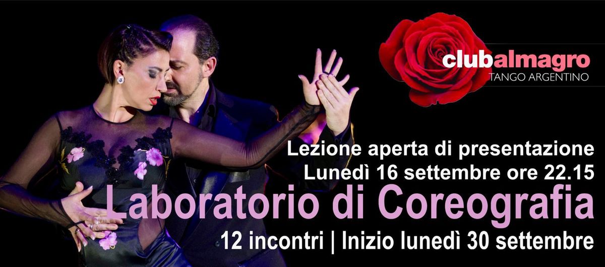 Laboratorio di Coreografia al Club Almagro con i maestri Marcela y Stefano 16 settembre ore 22.15