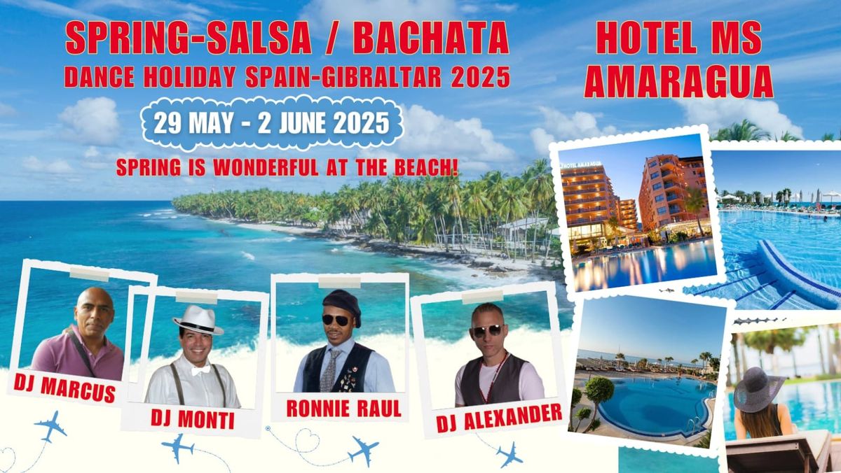 Spring Salsa\/Bachata Dance Holiday Spain\/Gibraltar, 2025!