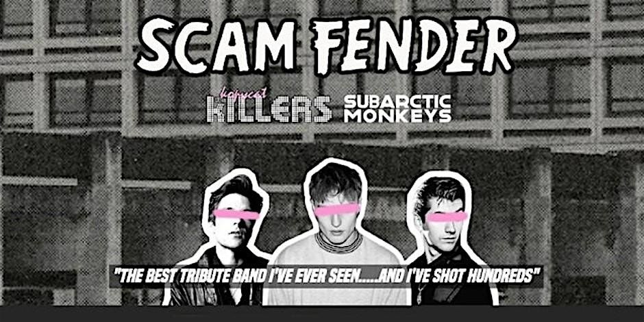 Scam Fender Tribute - Sheffield The Leadmill - 13th  December 2024