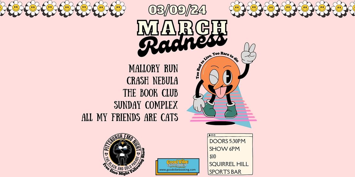 March Radness 2024 + Emo Night