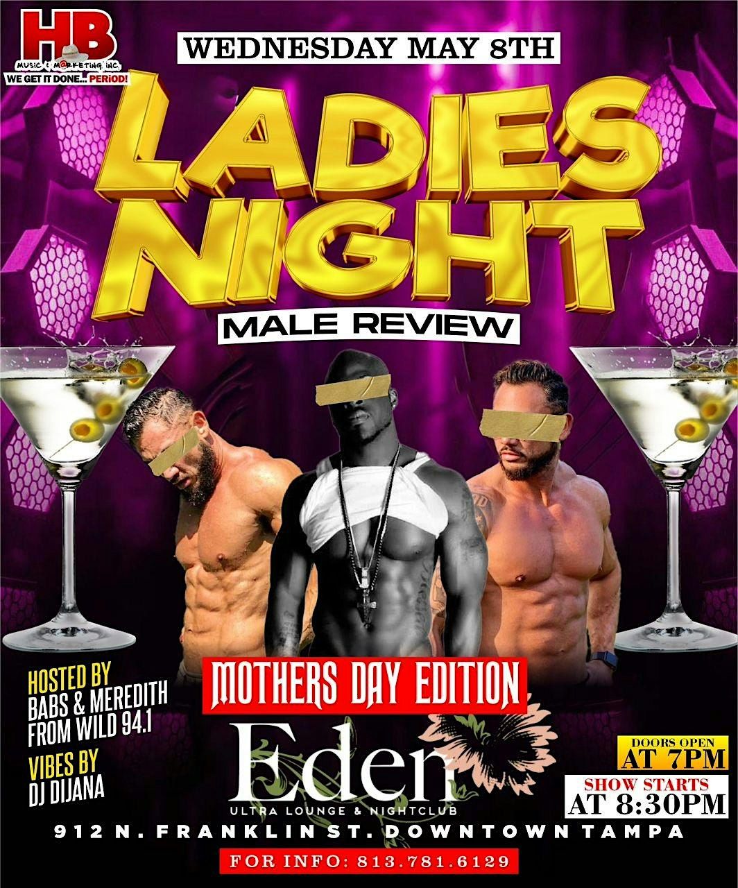 Ladies Night Male Review "Mother's Day Edition"