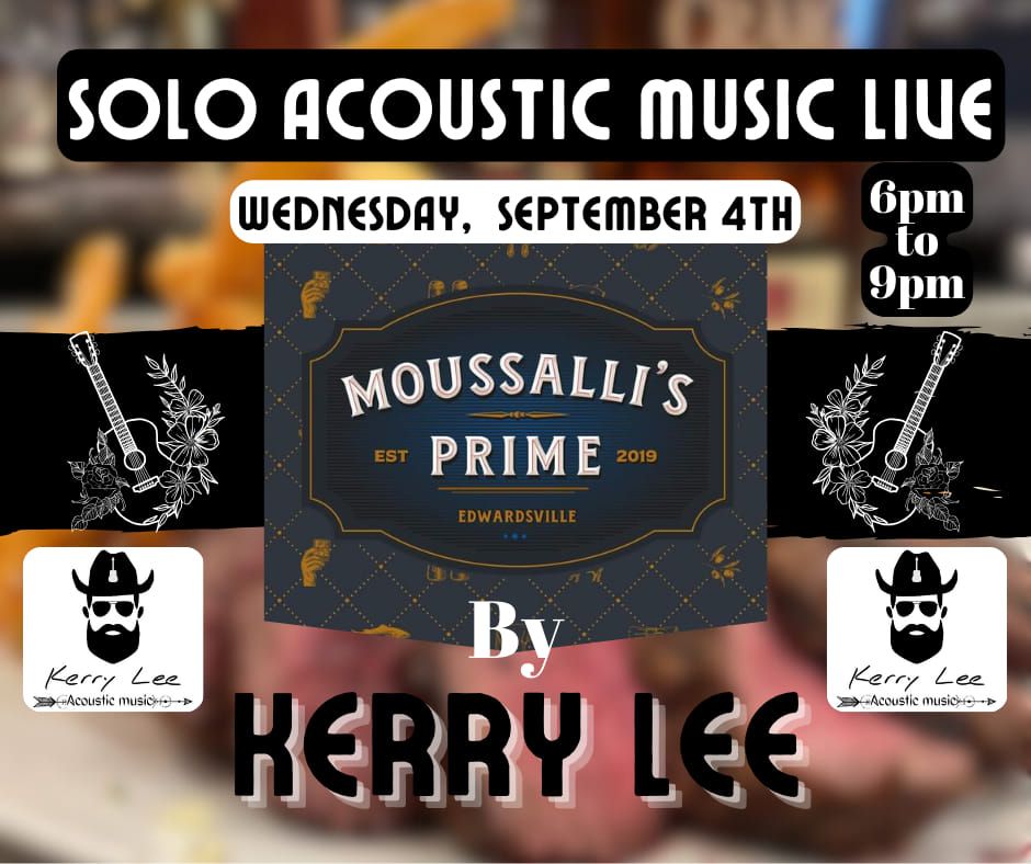Kerry Lee is back at Moussalli's Prime playing acoustic 