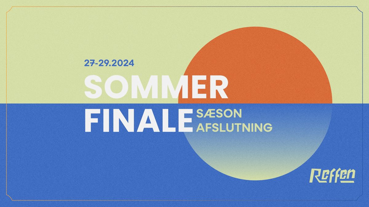 SOMMERFINALE P\u00c5 REFFEN