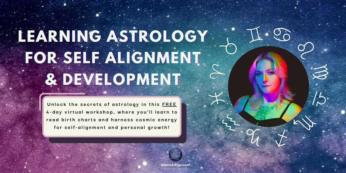 Cosmic Quest: Learning Astrology for Self Alignment & Development - El Paso