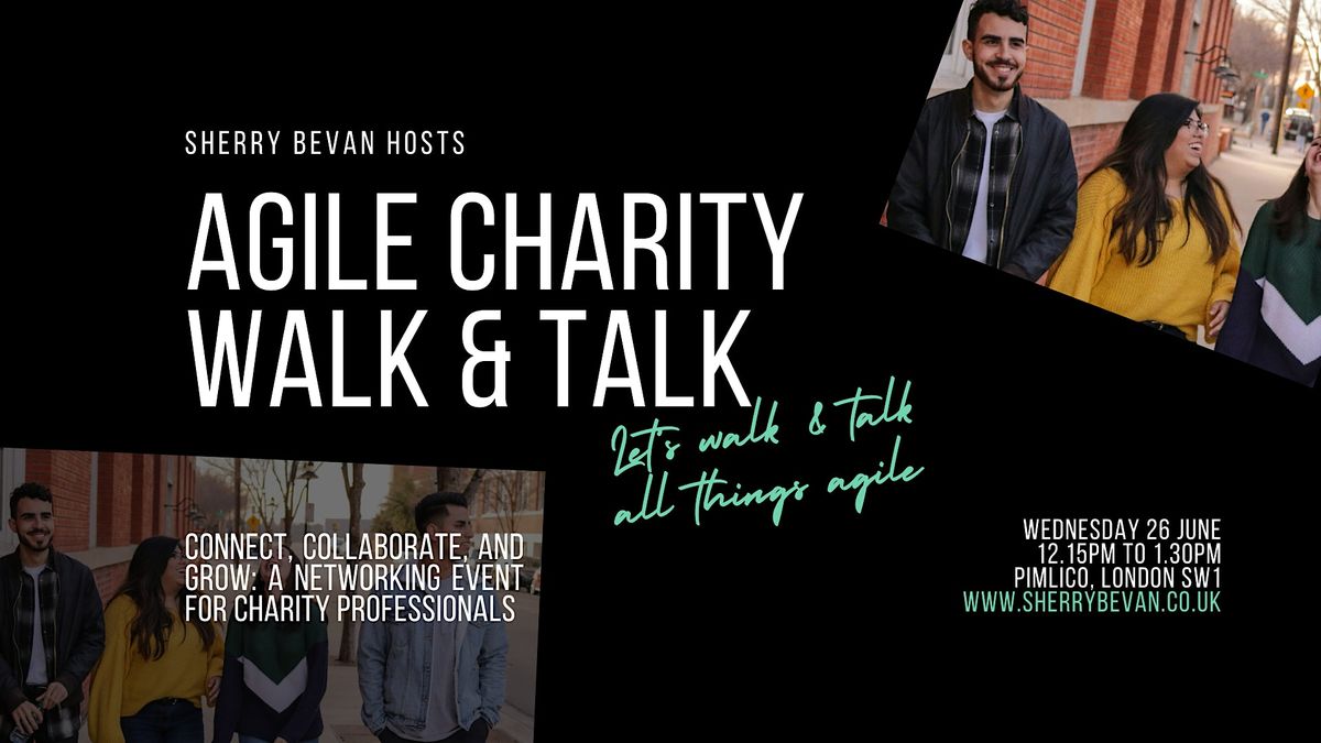 Agile Charity Walk & Talk