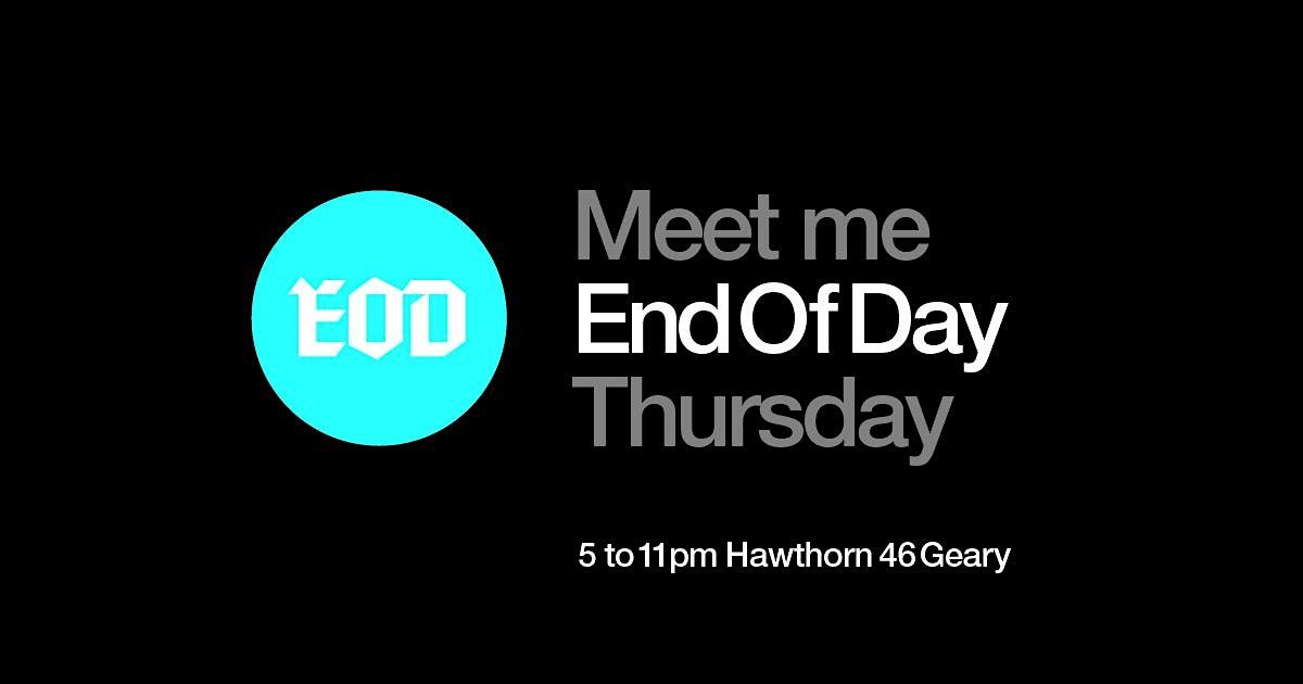 End Of Day (EOD)
