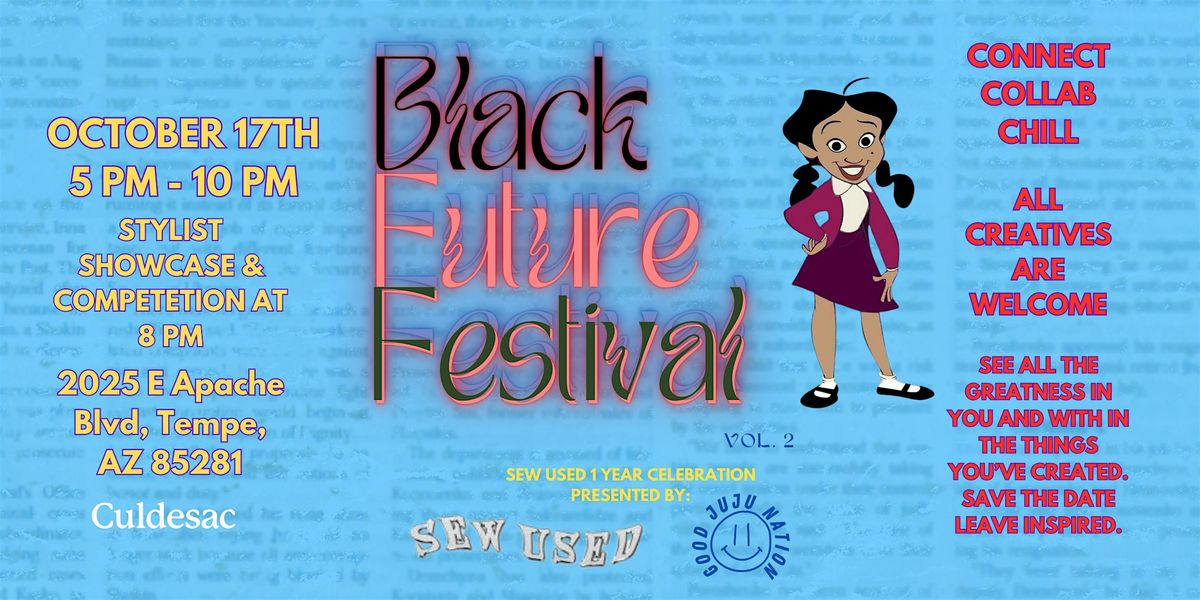 THE BLACK FUTURE FESTIVAL VOL 2.