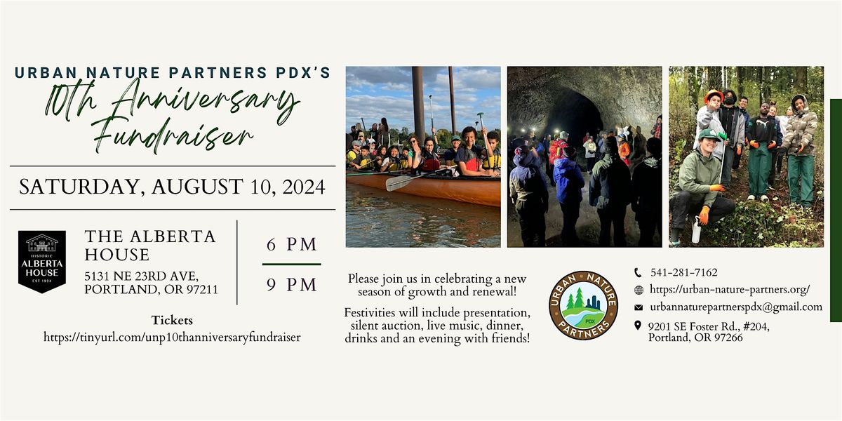 Urban Nature Partners PDX 10th Anniversary Fundraiser
