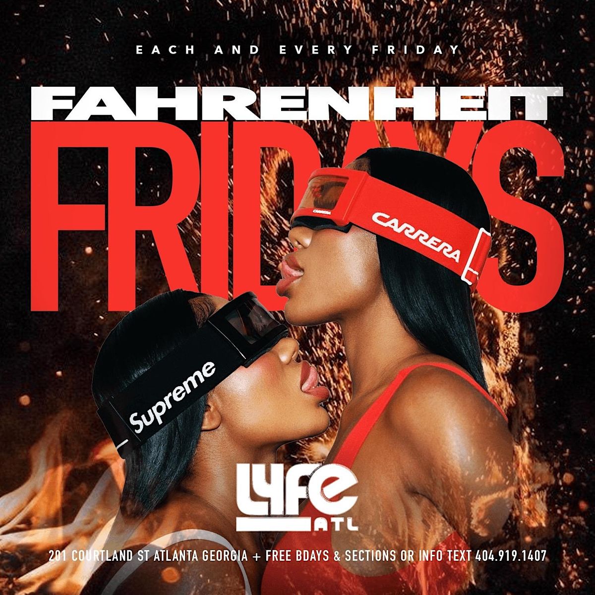 Fahrenheit Fridays Lyfe Atl