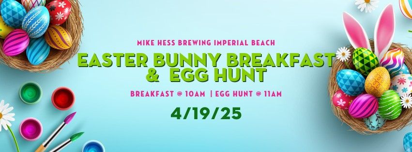  Breakfast with the Easter Bunny  and Egg hunt