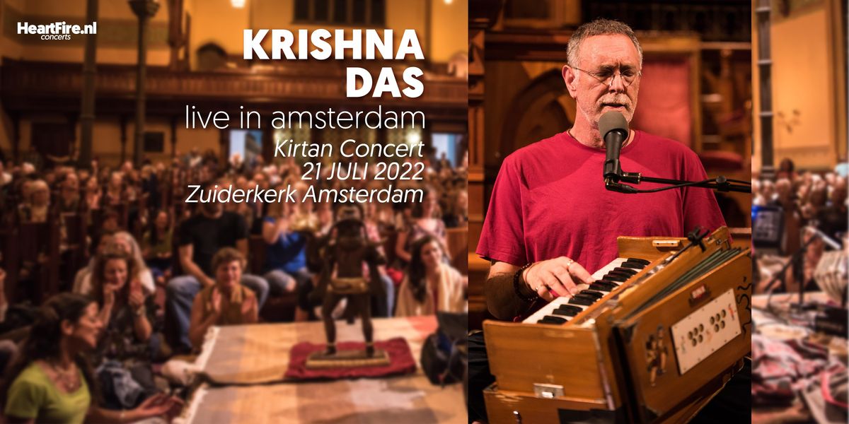 Krishna Das in Concert :: 21 July 2022 @Zuiderkerk Amsterdam