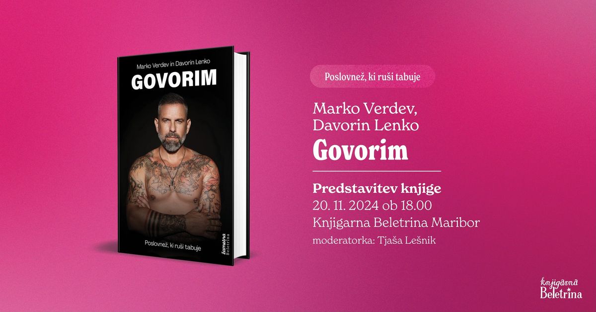 Predstavitev knjige Govorim Marka Verdeva in Davorina Lenka v Mariboru