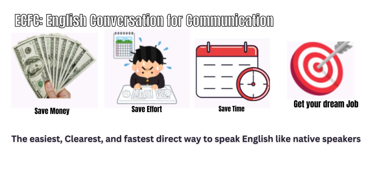 English Conversation for Communication (ECFC)