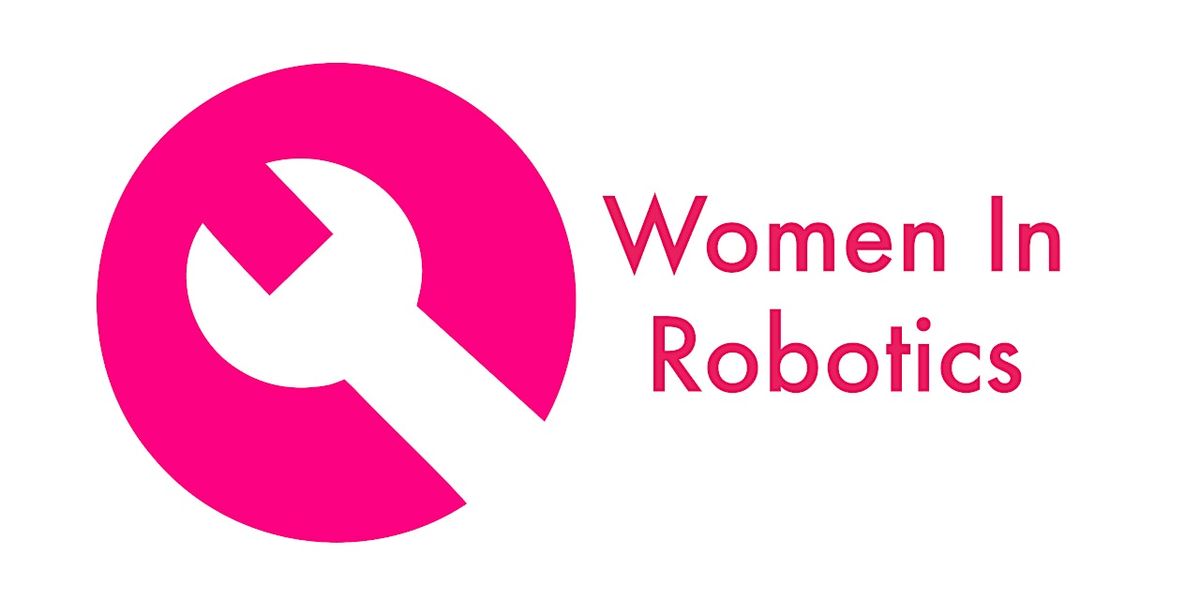 Hello World -  Women in Robotics - Swiss Chapter