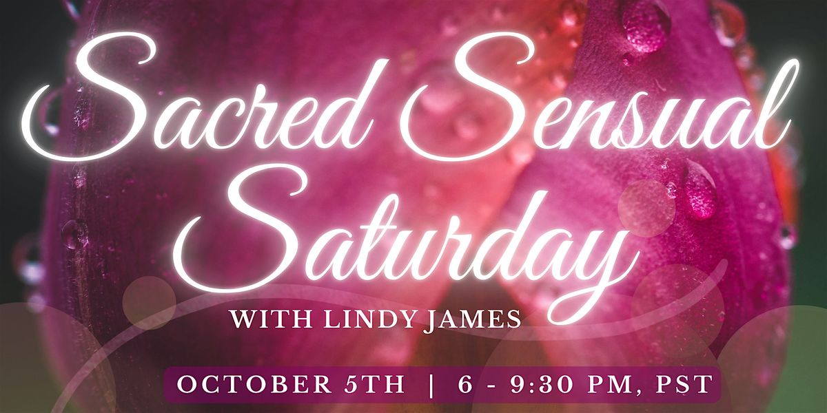 Sacred Sensual Saturday | In person Tantra Puja