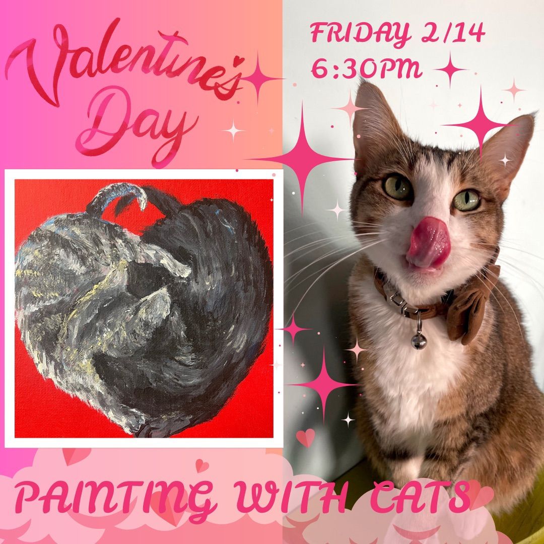 Valentines Painting with Cats Class