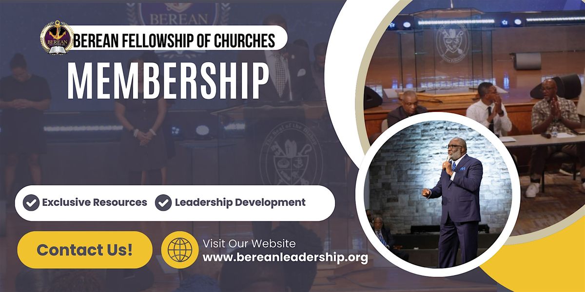 Become a Member: Join the Berean Fellowship of Churches