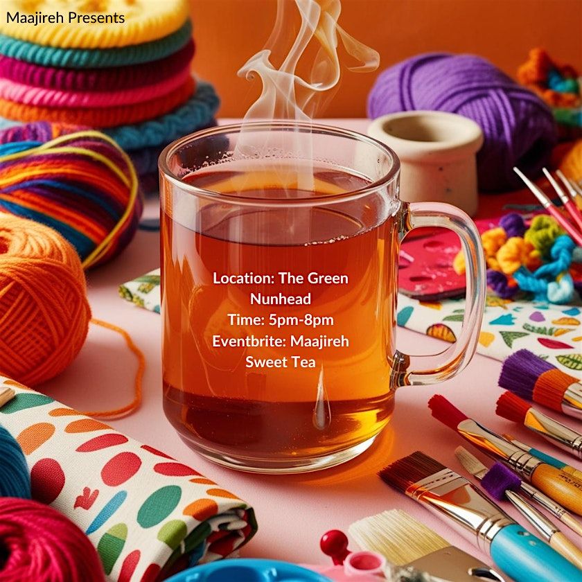 Maajireh\u2019s Sweet Tea Trade Event