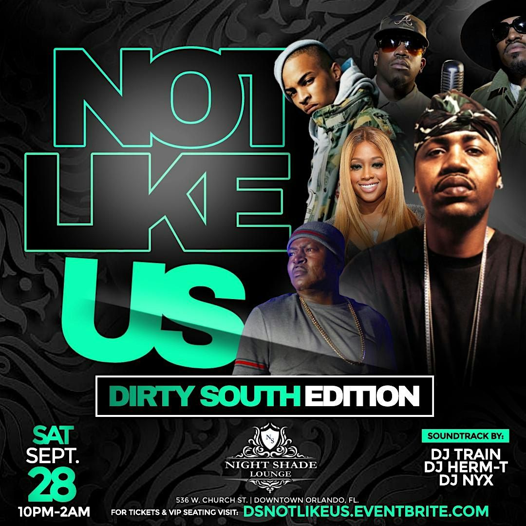 "Not Like Us" Dirty South Edition