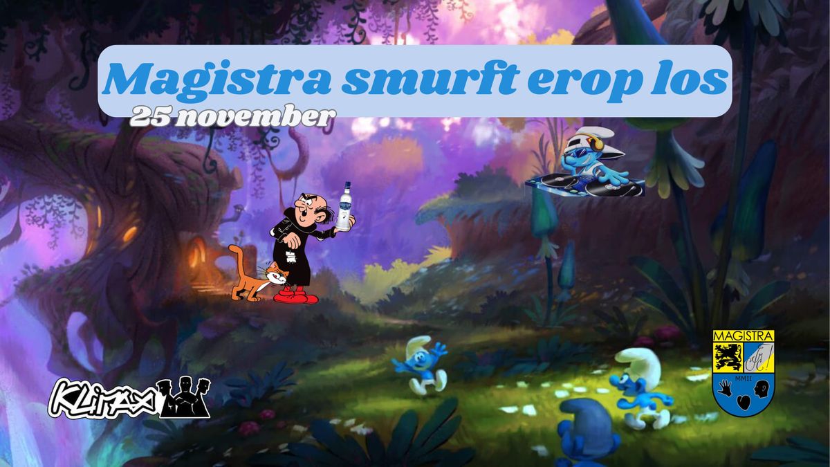 Magistra smurft erop los