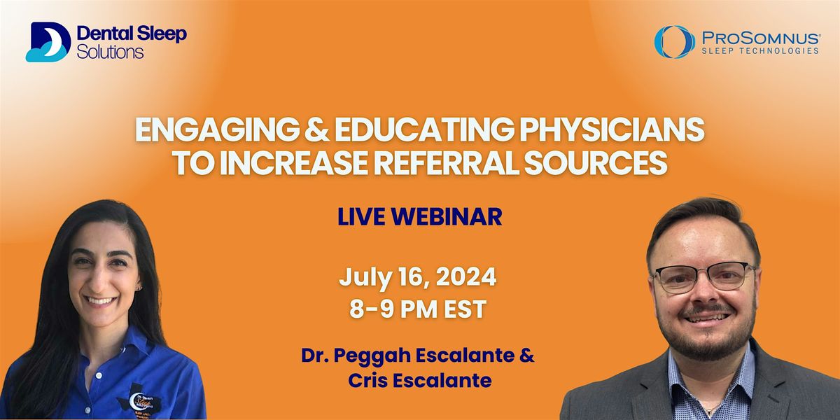 Engaging and Educating Physicians to Increase Referral Sources