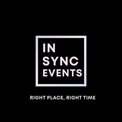 IN-SYNC Events-Right Place, Right Time