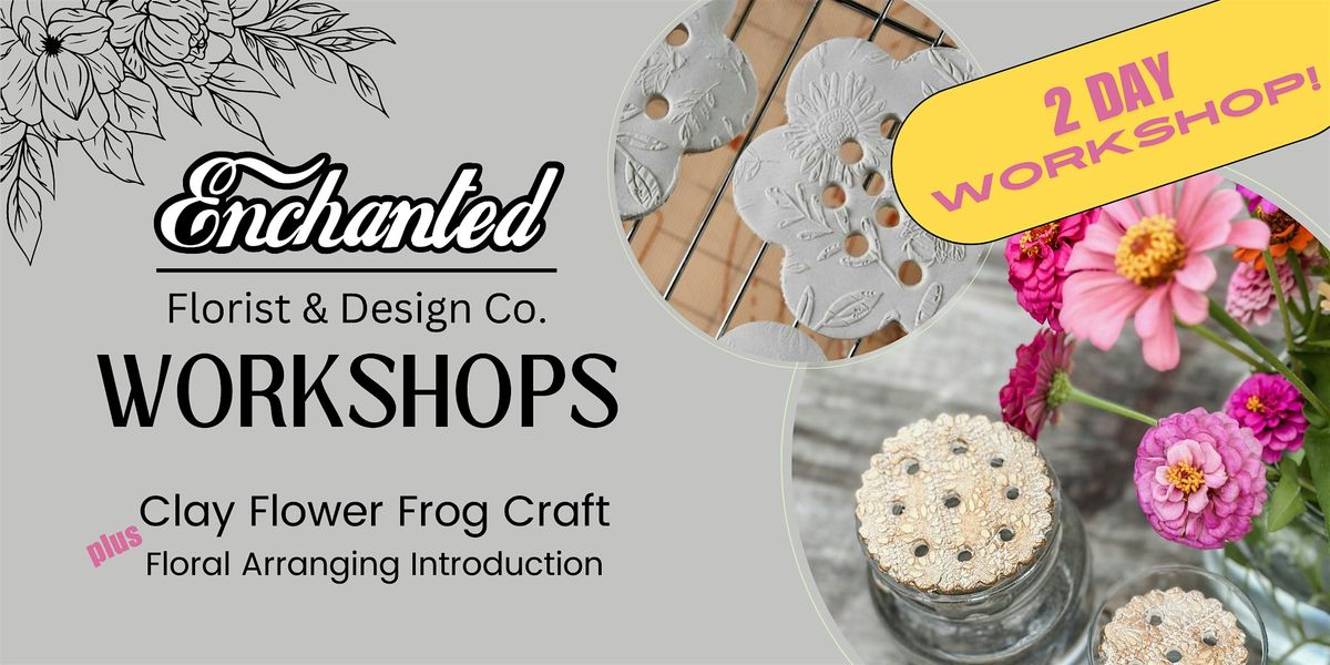 Clay Flower Frog Arranger Workshop