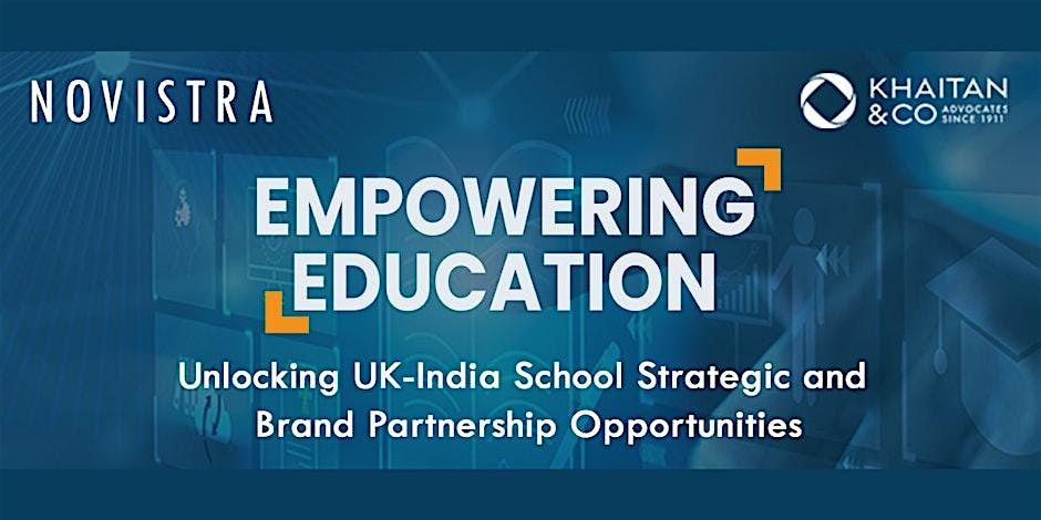 Empowering Education: UK-IND School Strategic & Brand Partnership Bangalore