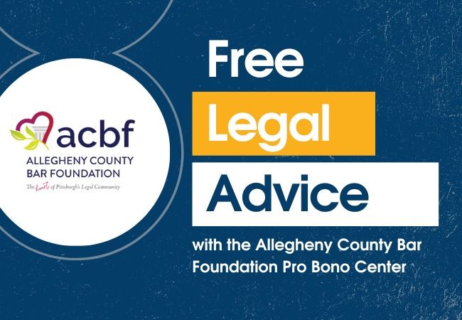 Free Legal Advice with the Allegheny County Bar Association Pro Bono Center