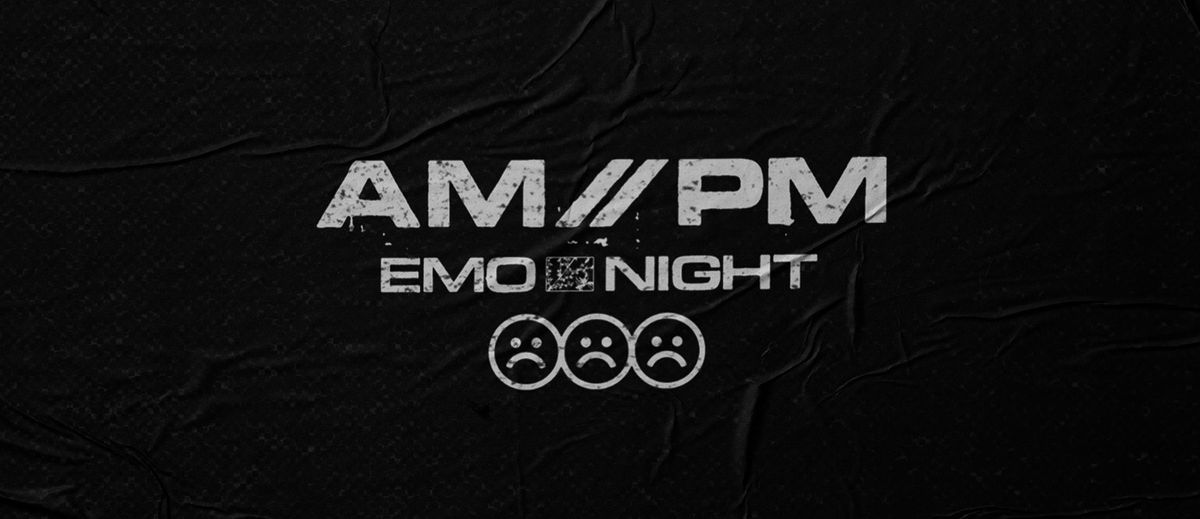 AM\/\/PM Emo Night: Adelaide