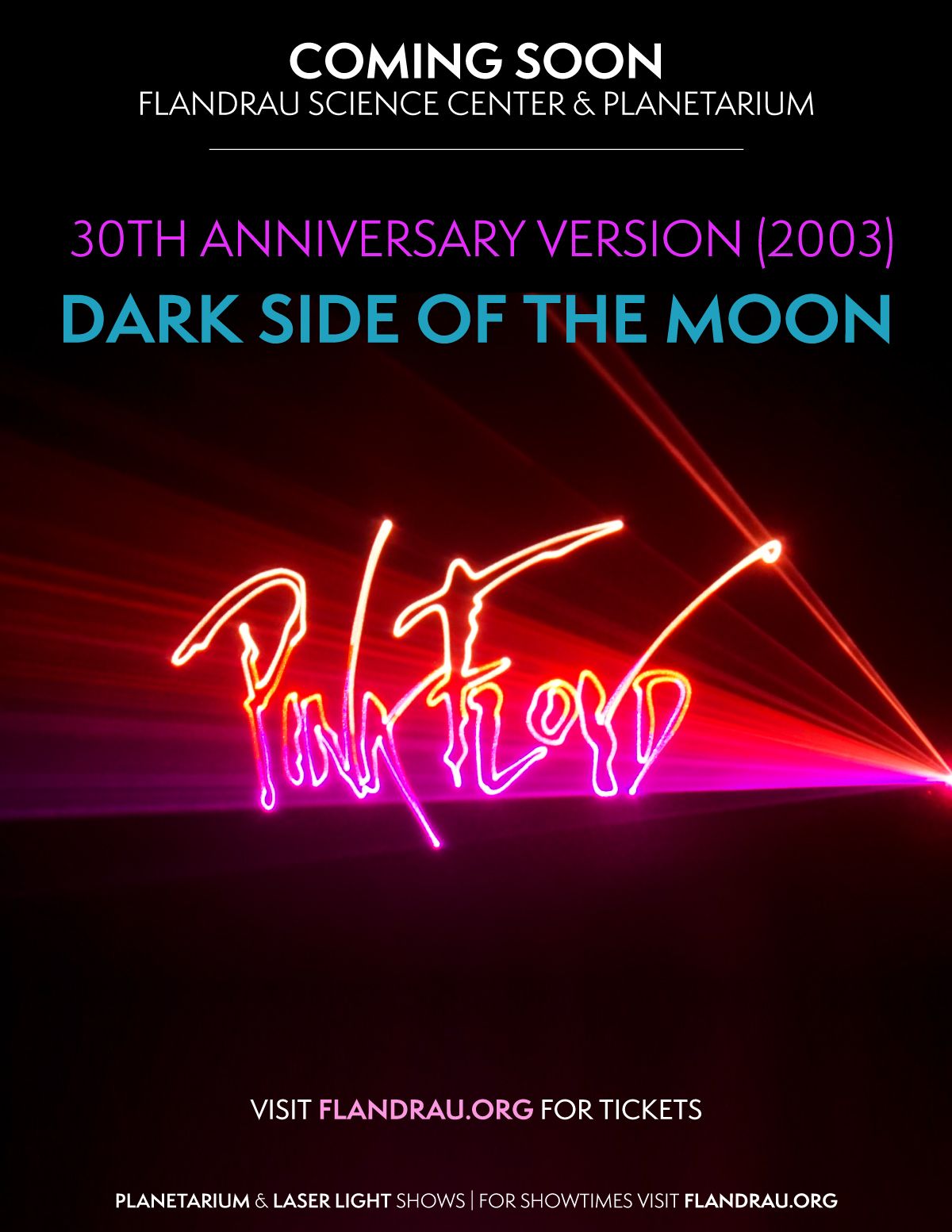 Laser Pink Floyd's "Dark Side of the Moon" (New version for Flandrau)