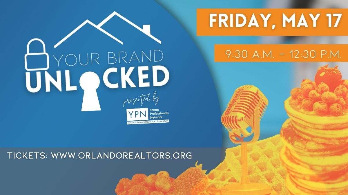 Your Brand UNLOCKED - Presented by ORRA YPN