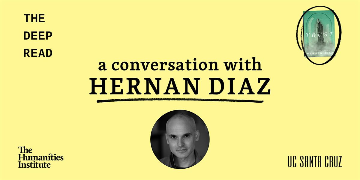 The Deep Read: A Conversation with Hernan Diaz