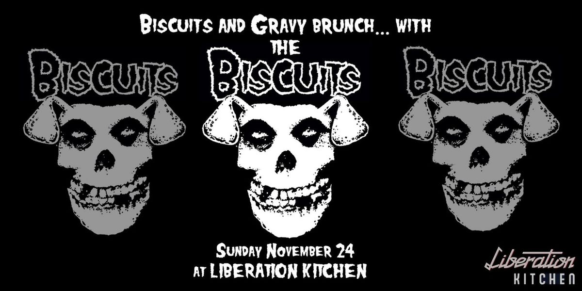 Brunch with THE BISCUITS at Liberation Kitchen!